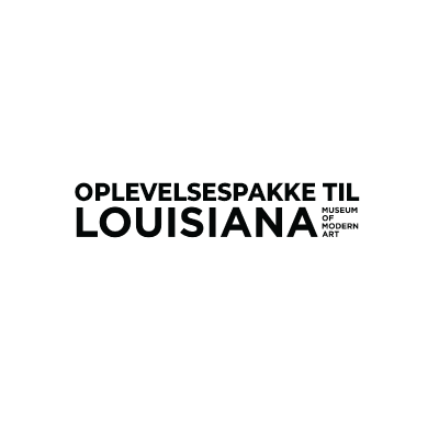 Oplevelsespakke til Louisiana – Museum of Modern Art